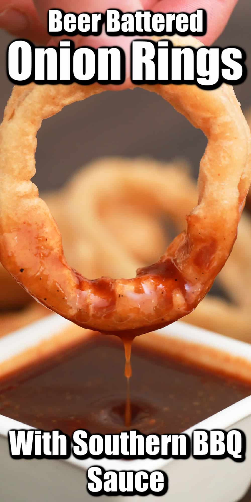 Beer Battered Onion Rings with Southern BBQ Sauce Pin
