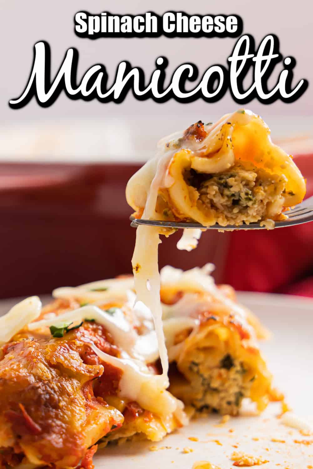 Best Spinach Cheese Manicotti pin