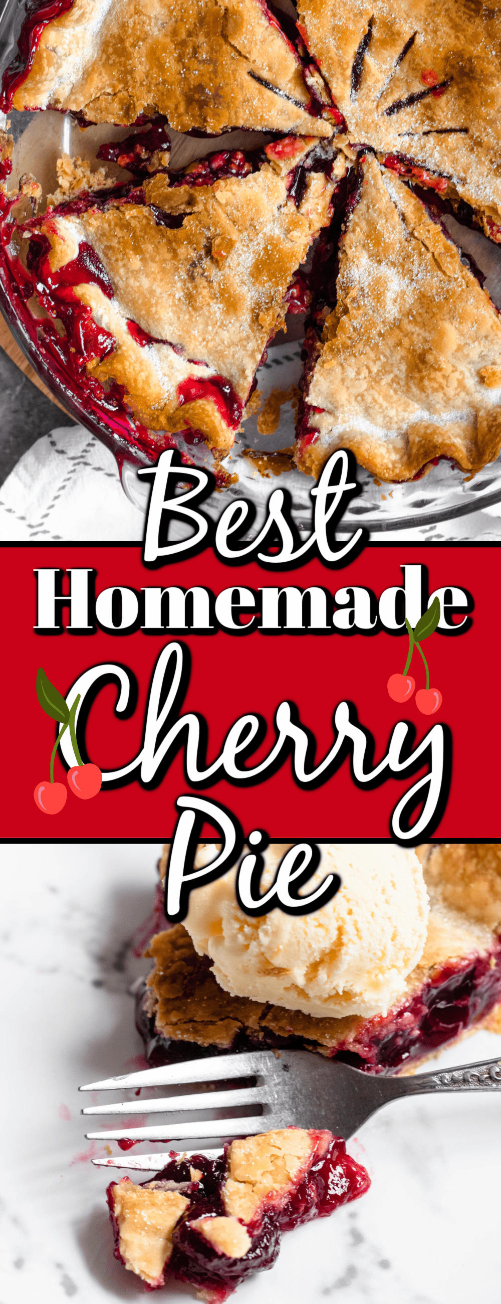 Best Homemade Cherry Pie - Noshing With the Nolands