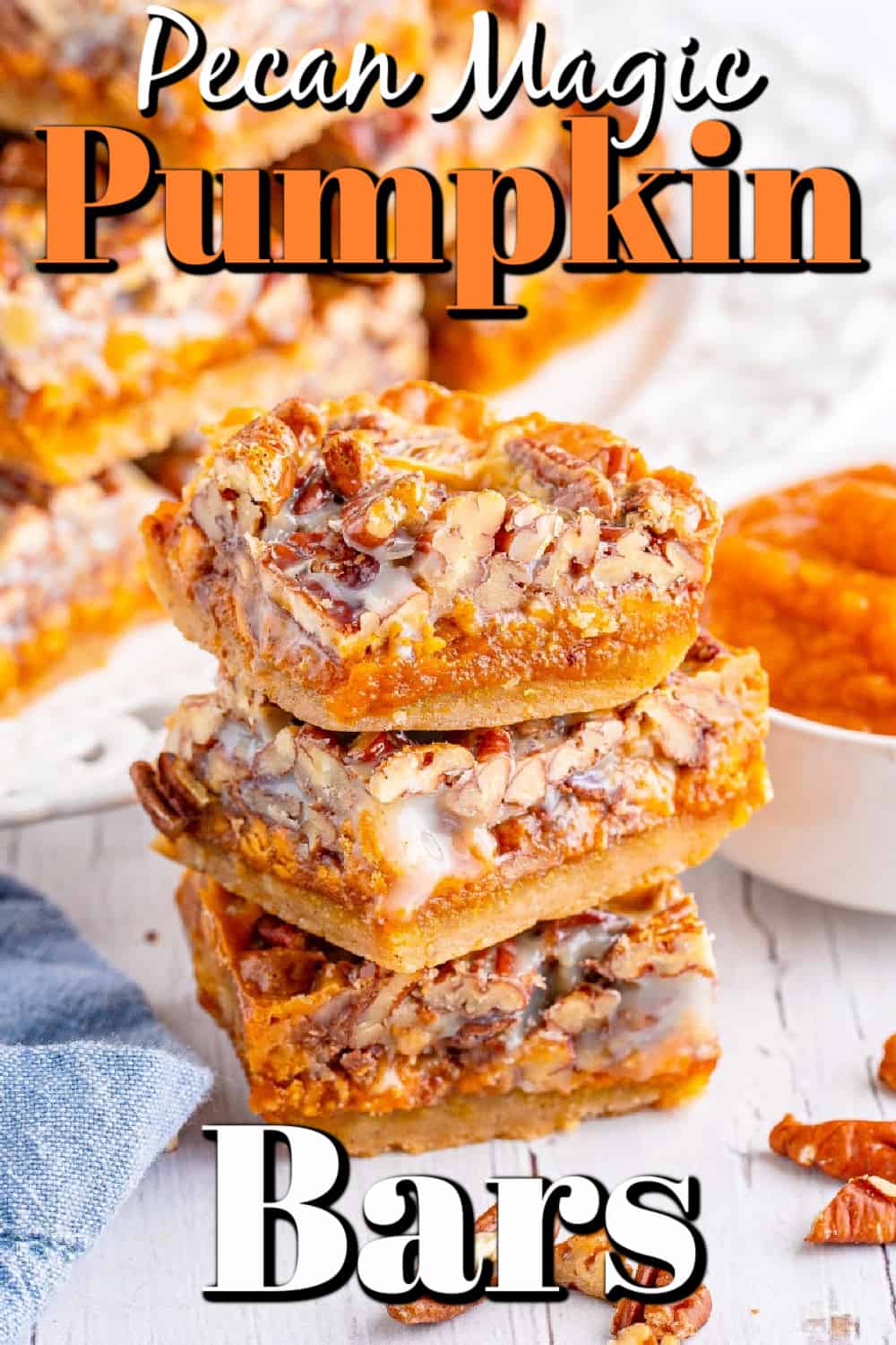 Pecan Magic Pumpkin Bars Pin