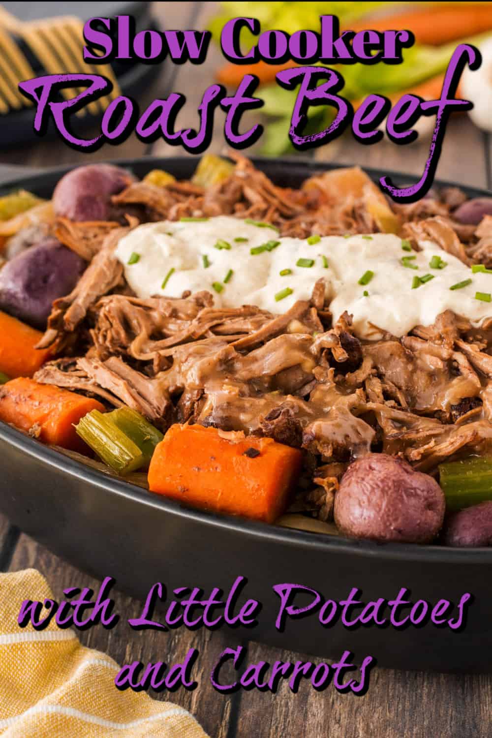 Slow Cooker Roast Beef with Potatoes and Carrots Pin