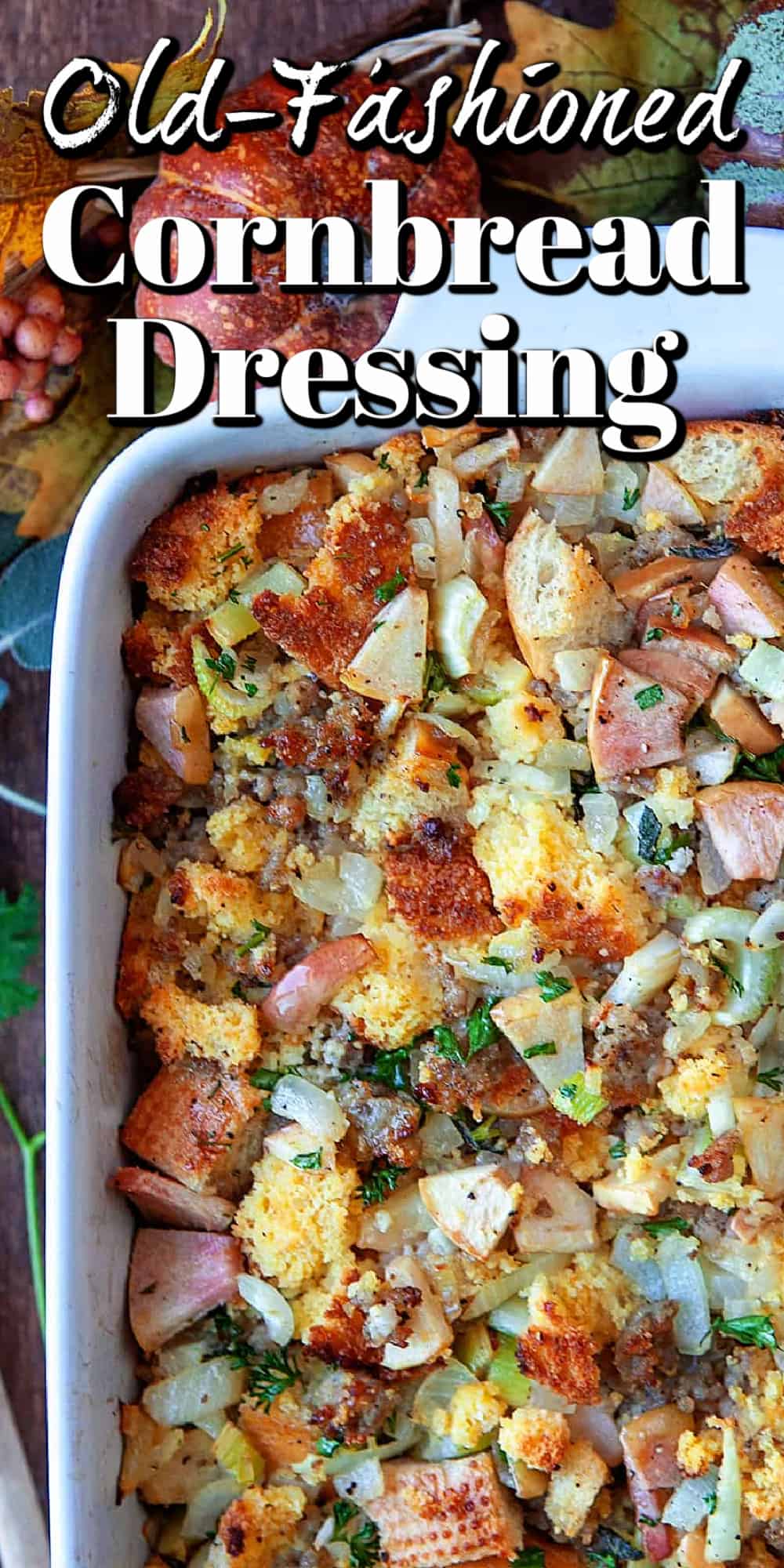 Old-Fashioned Cornbread Dressing Pin