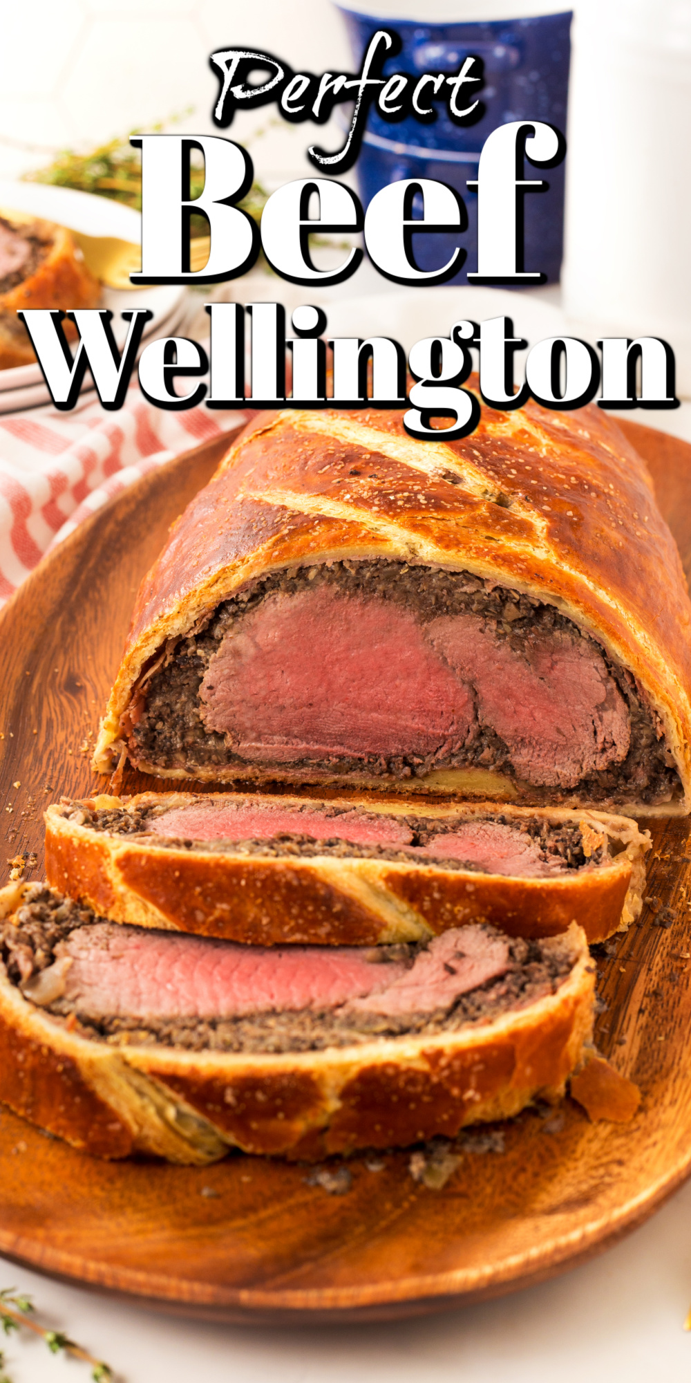 Perfect Beef Wellington Pin