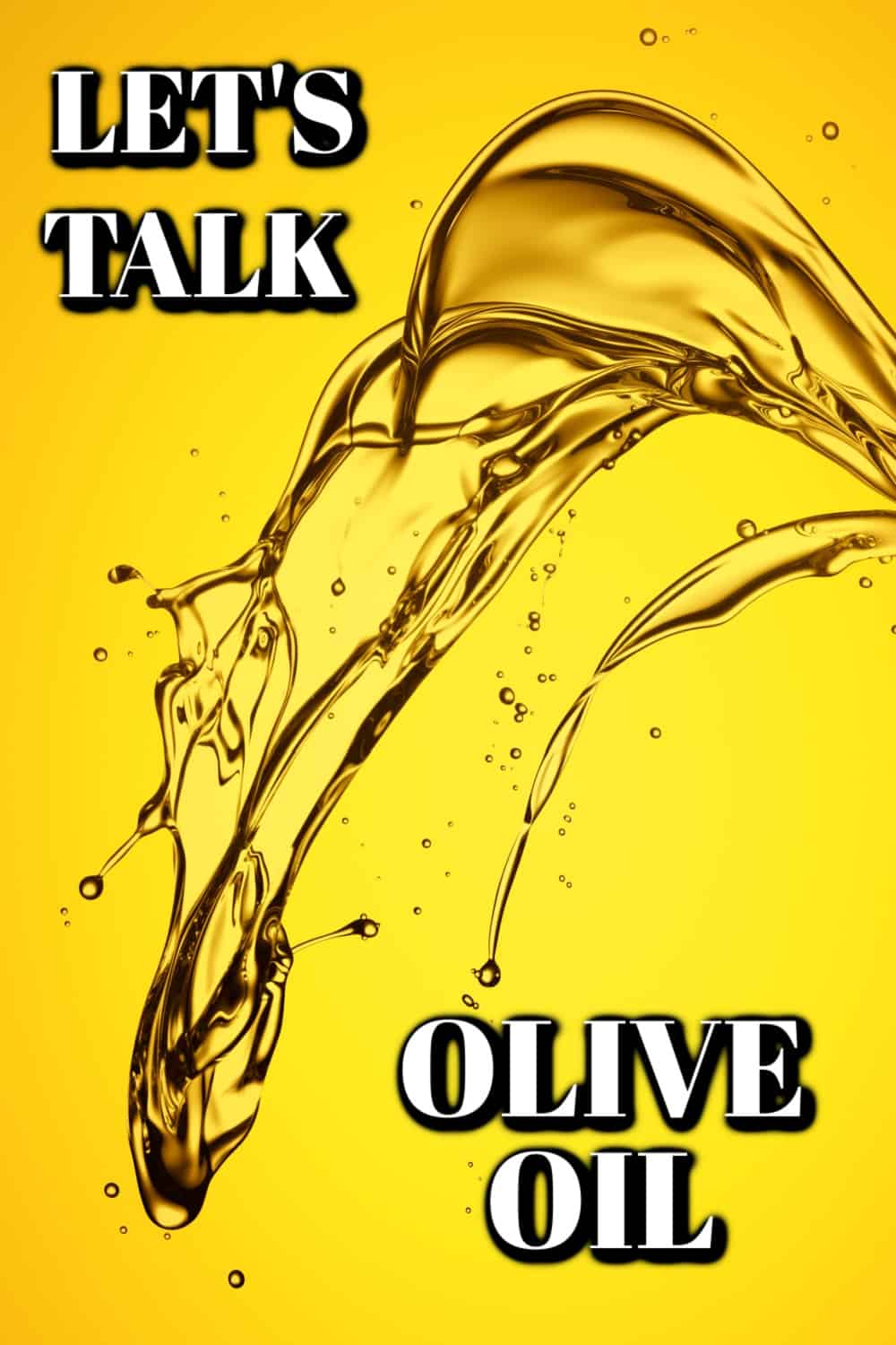 Let's Talk About Olive Oil Pin