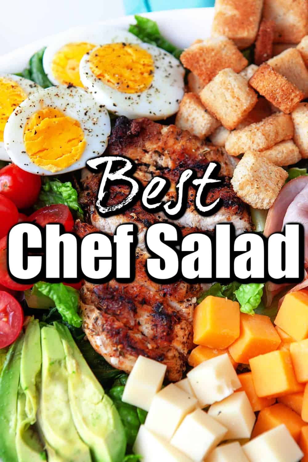 The Best Chef Salad