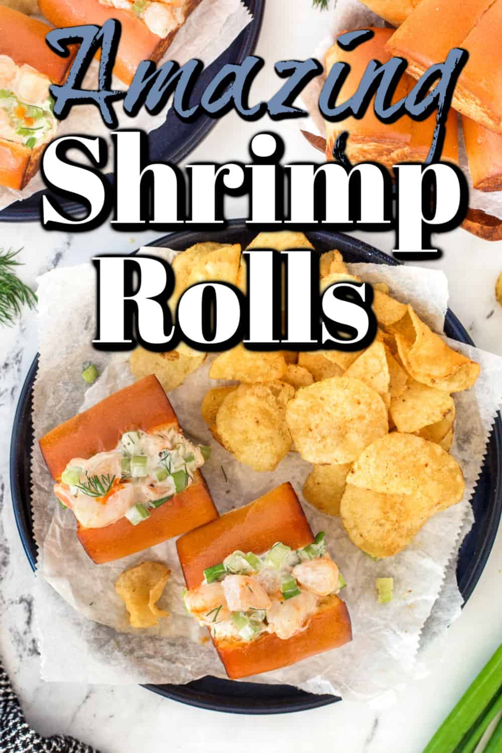 Amazing Shrimp Roll Recipe Pin
