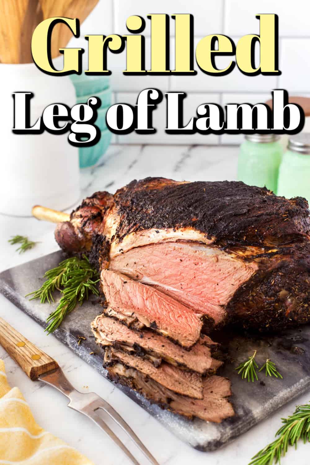 Herb Crusted Grilled Leg of Lamb Pin