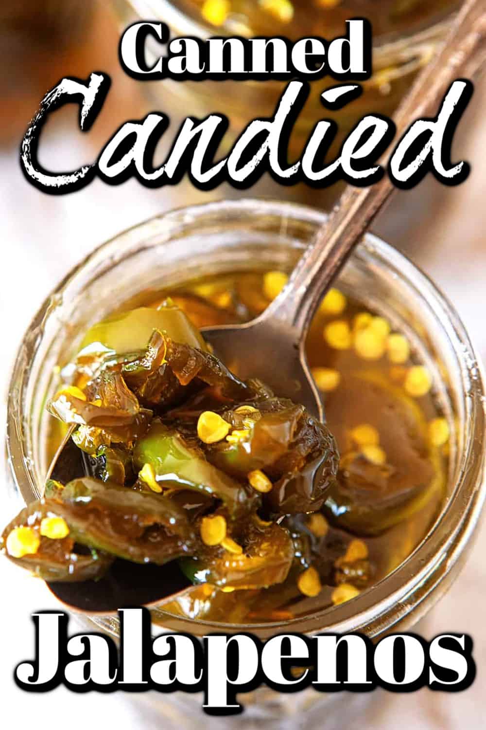 Canned Candied Jalapenos Pin