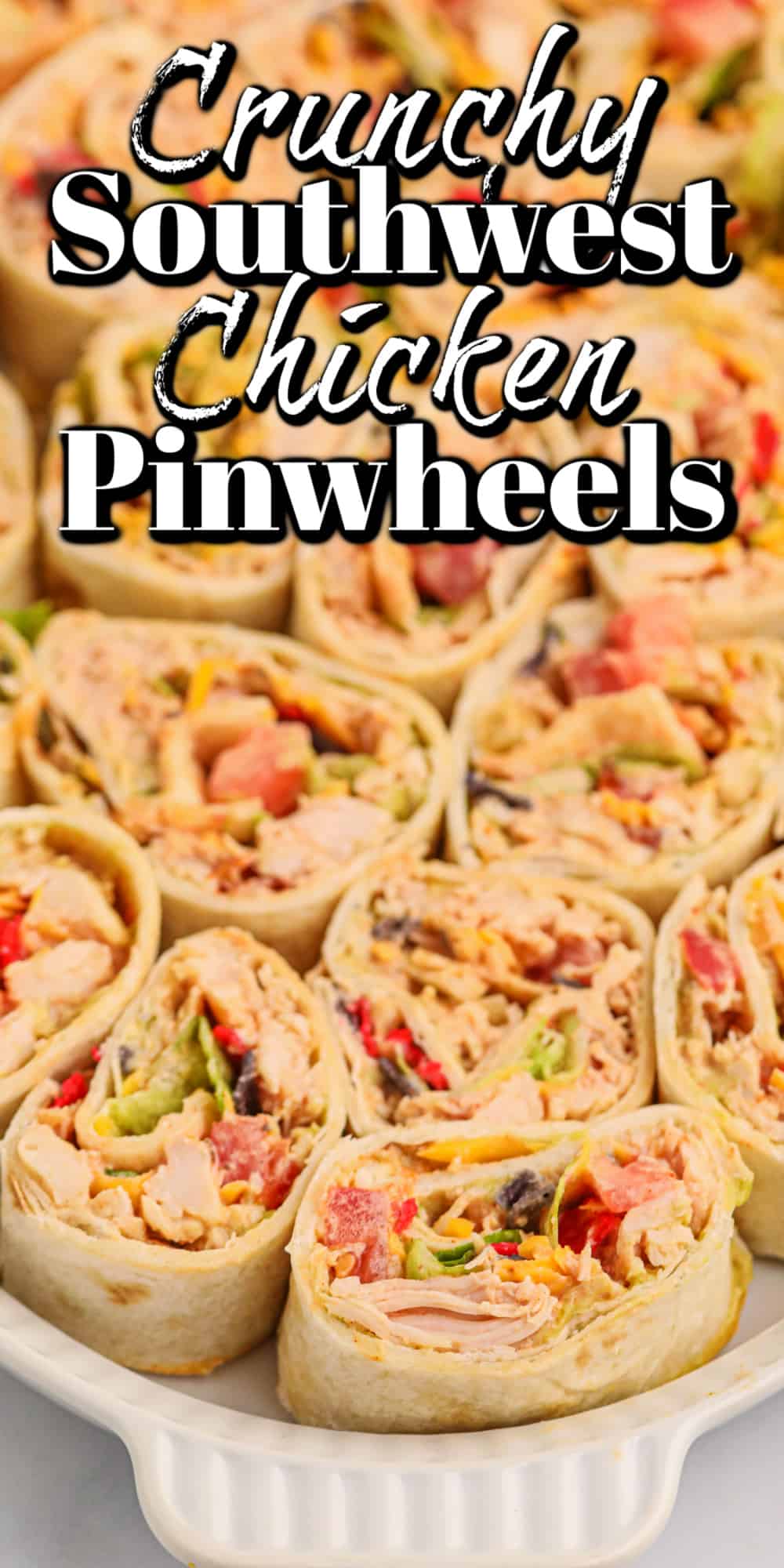 Crunchy Southwest Chicken Pinwheels Pin