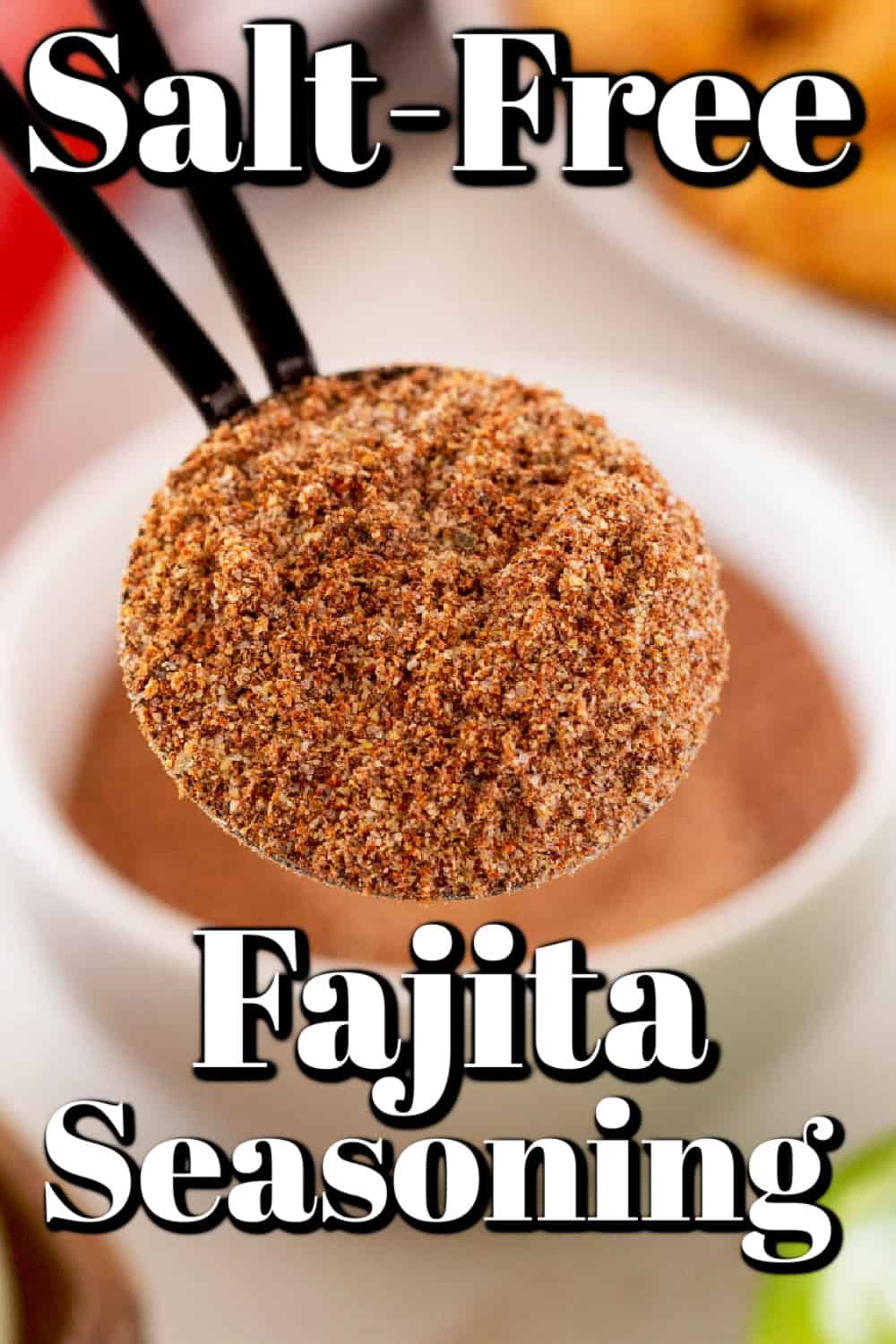 Salt-Free Fajita Seasoning Pin