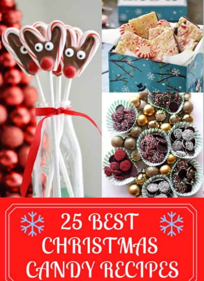 25 Best Christmas Candy Recipes