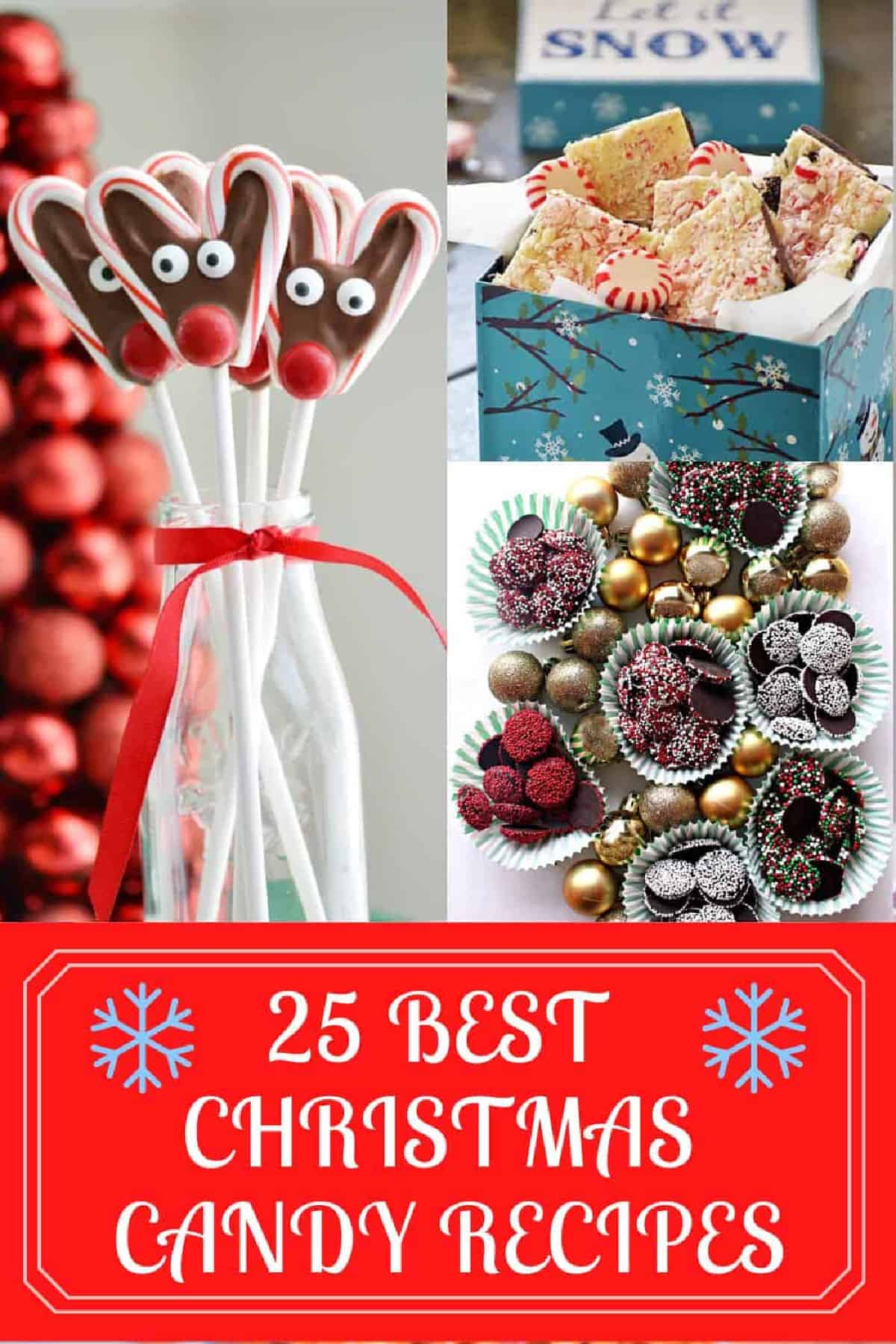 25 Best Christmas Candy Recipes - Noshing With The Nolands