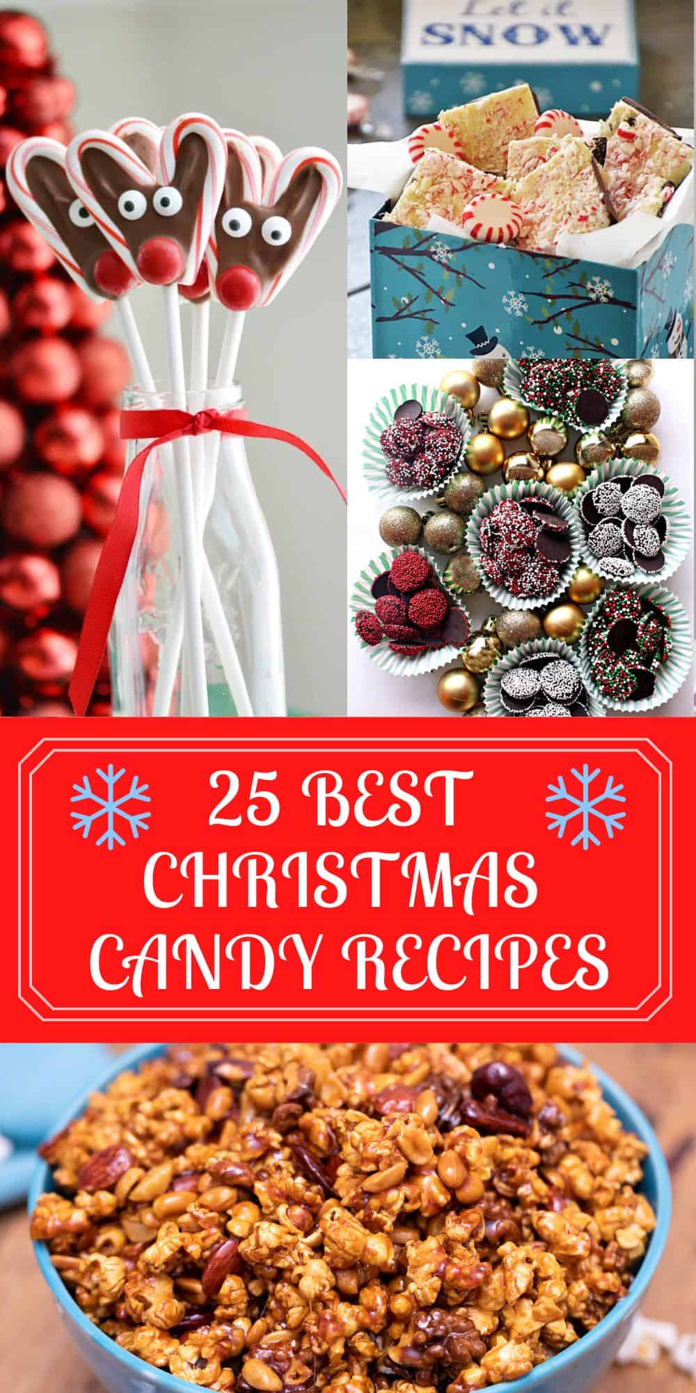 25 Best Christmas Candies Pin.