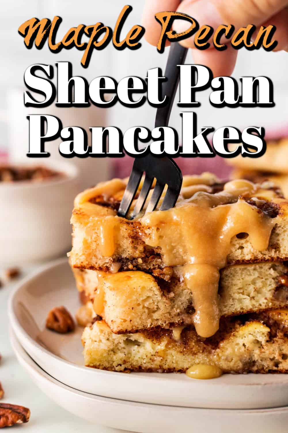 Sheet Pan Pancakes with Maple Pecan Crumble Pin