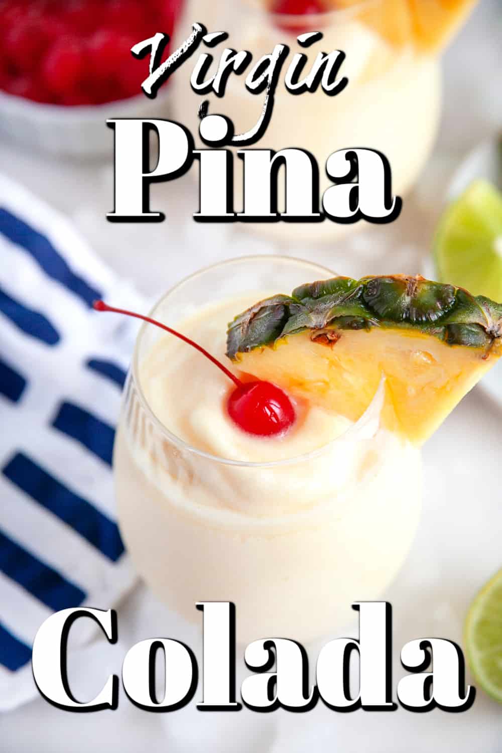 Virgin Pina Colada Recipe (Mocktail) Pin