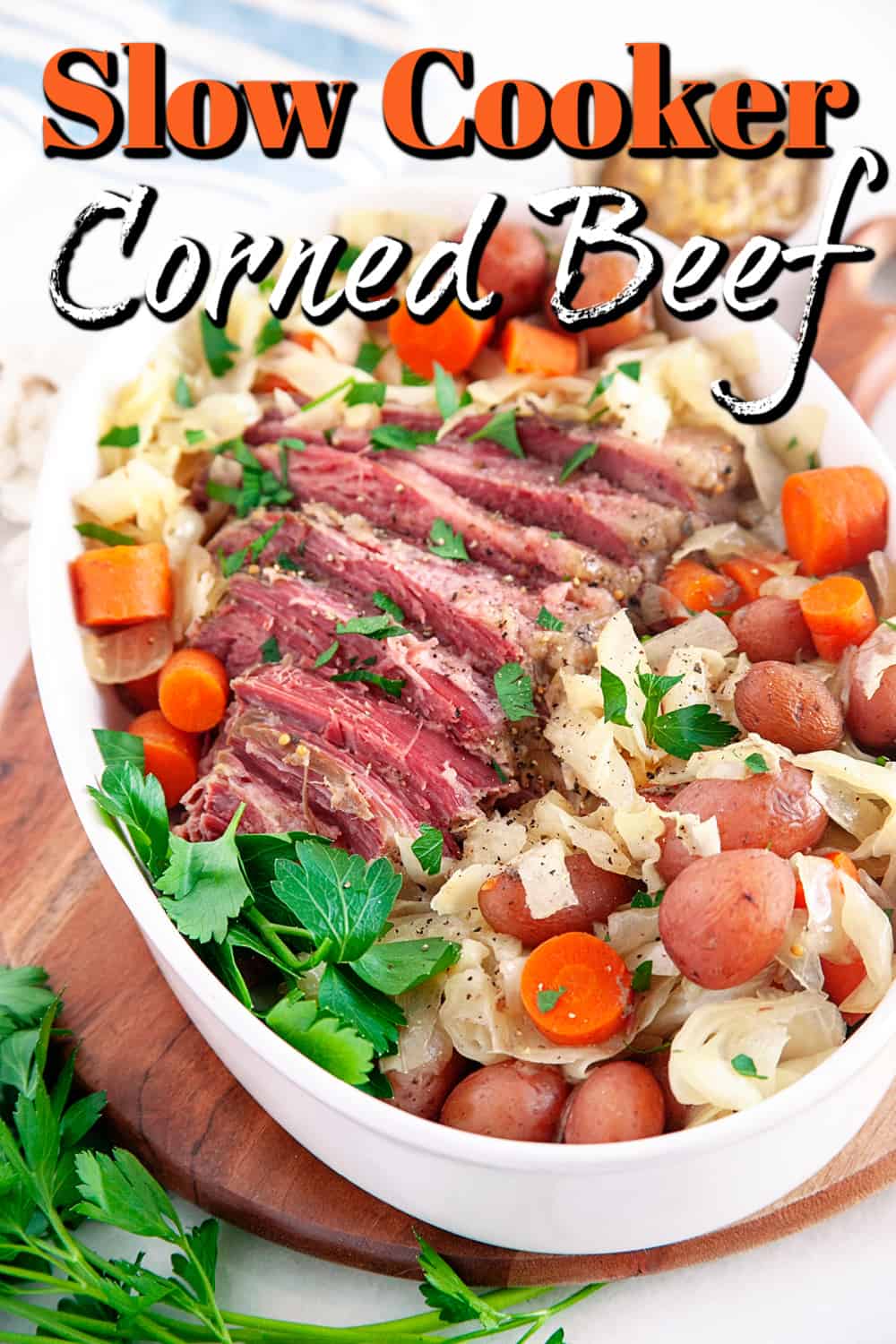 Corned Beef and Cabbage - Slow Cooker Pin.