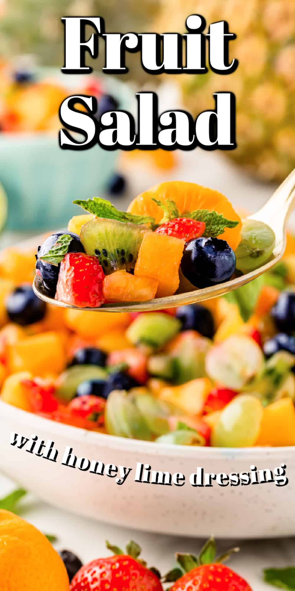 Fruit Salad with Honey Lime Dressing Pin.