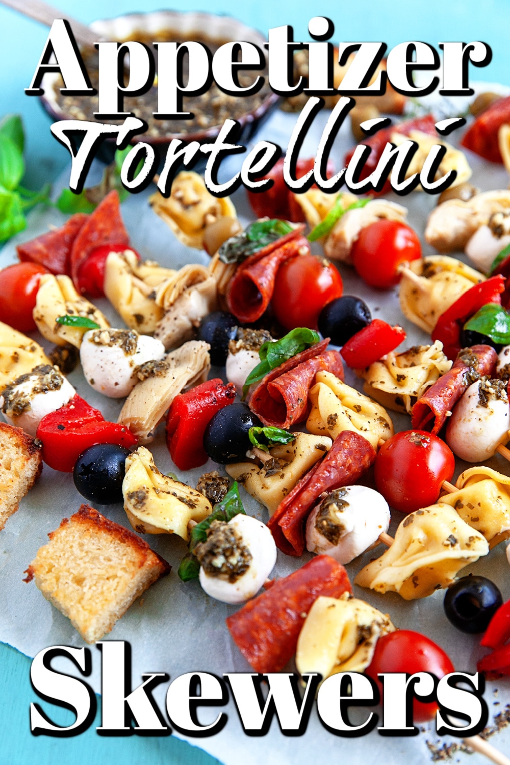 Appetizer Tortellini Skewers Pin. 