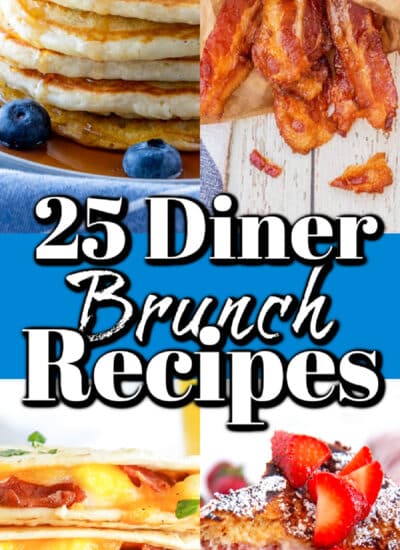 25 Diner Brunch Recipes Pin.
