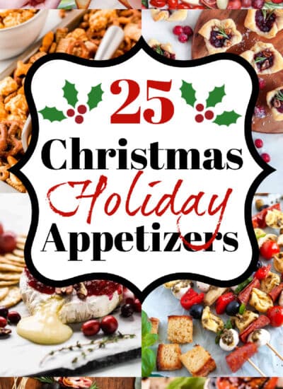 Collage of 25 Christmas Holiday Appetizers.