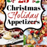 25 Easy Christmas Appetizers Pin.