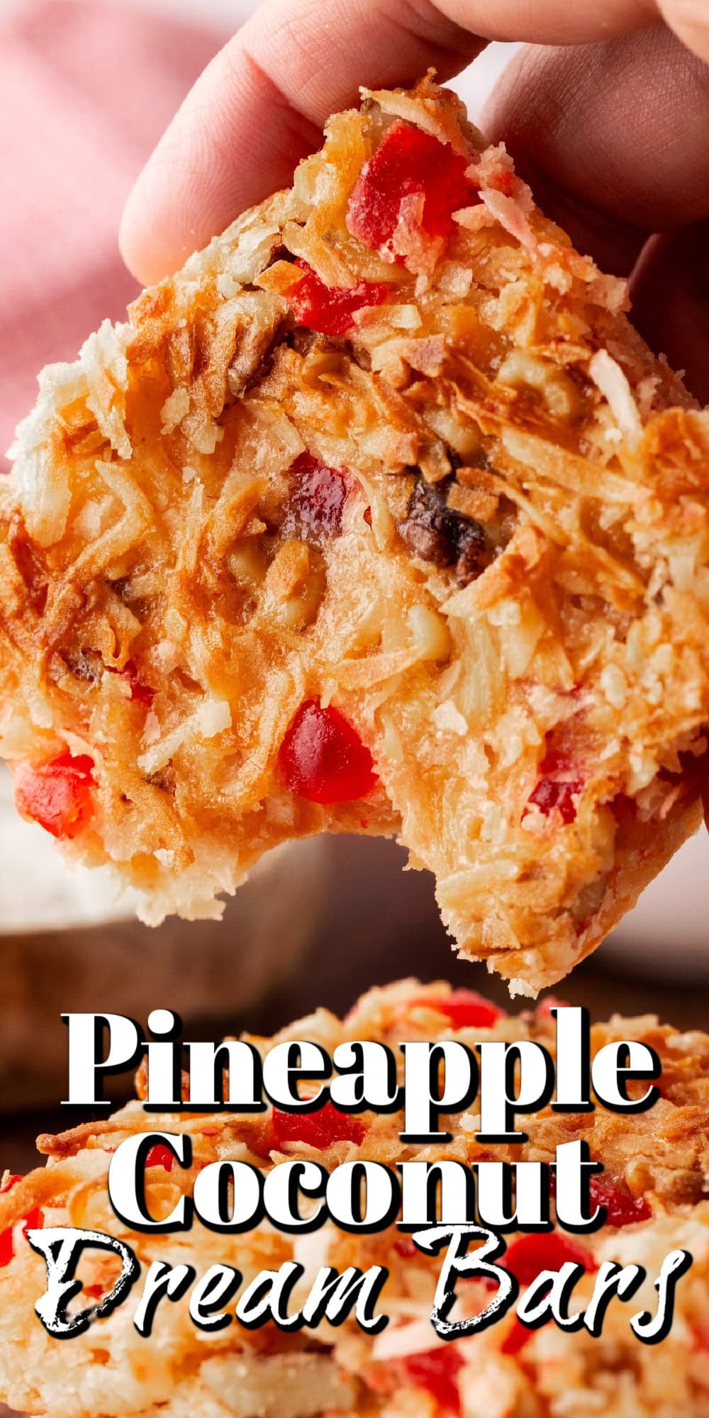 Pineapple Coconut Cherry Dream Bars Pin. 