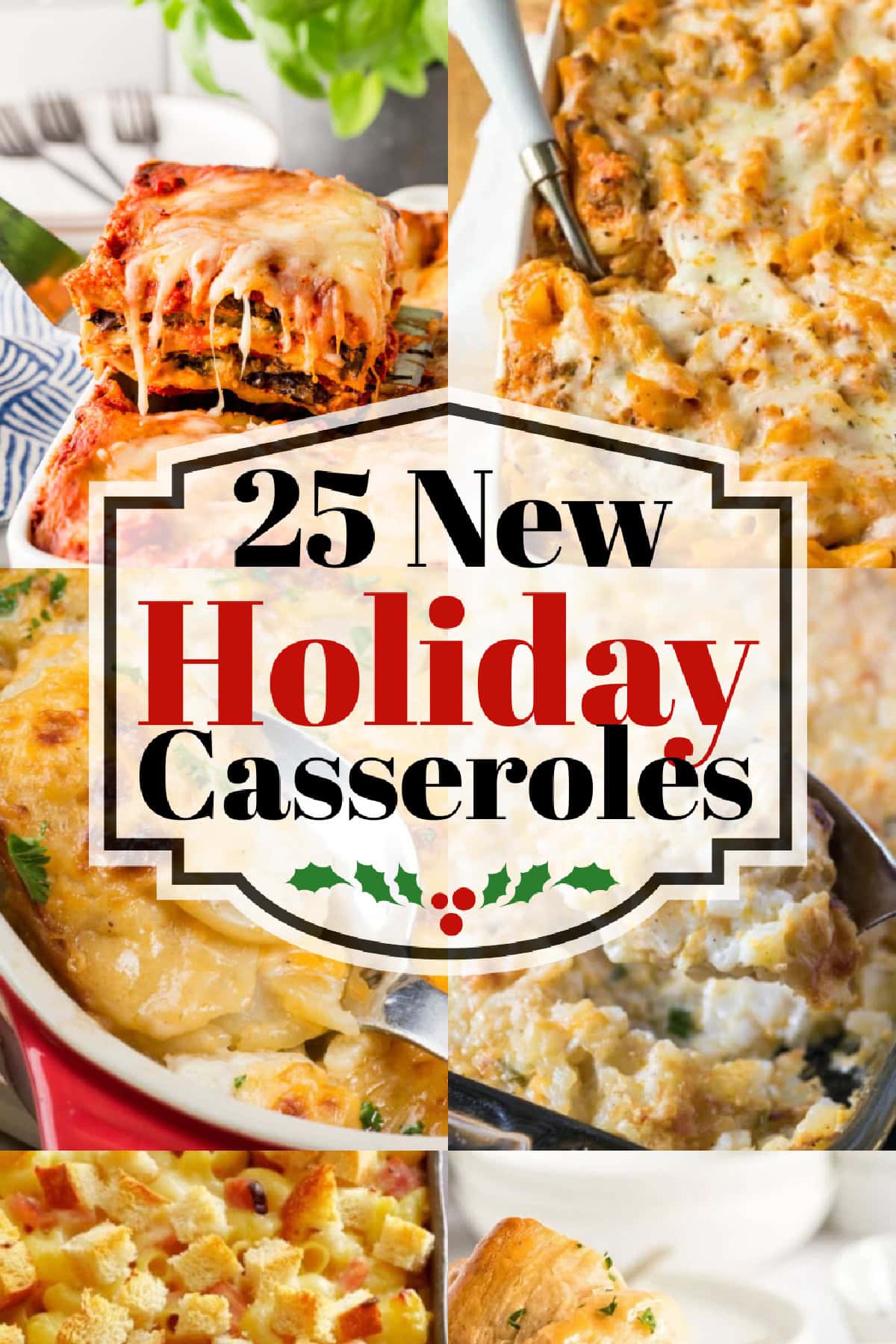 25 New Holiday Casseroles - Noshing with the nolands