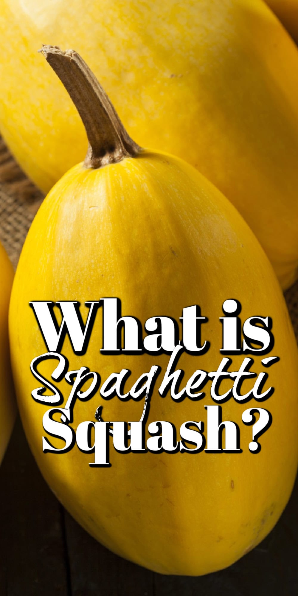 What is Spaghetti Squash? Pin.