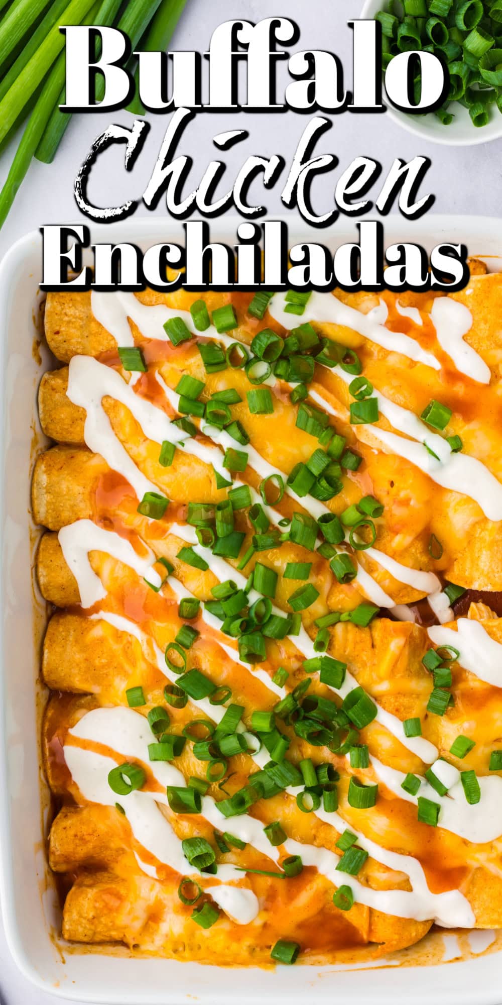 Buffalo Chicken Enchiladas Pin. 