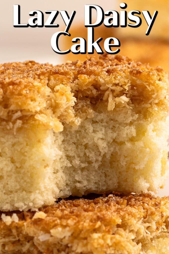 Lazy Daisy Cake - Noshing With The Nolands