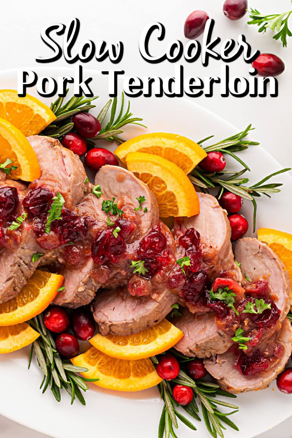 Slow Cooker Pork Tenderloin Pin. 