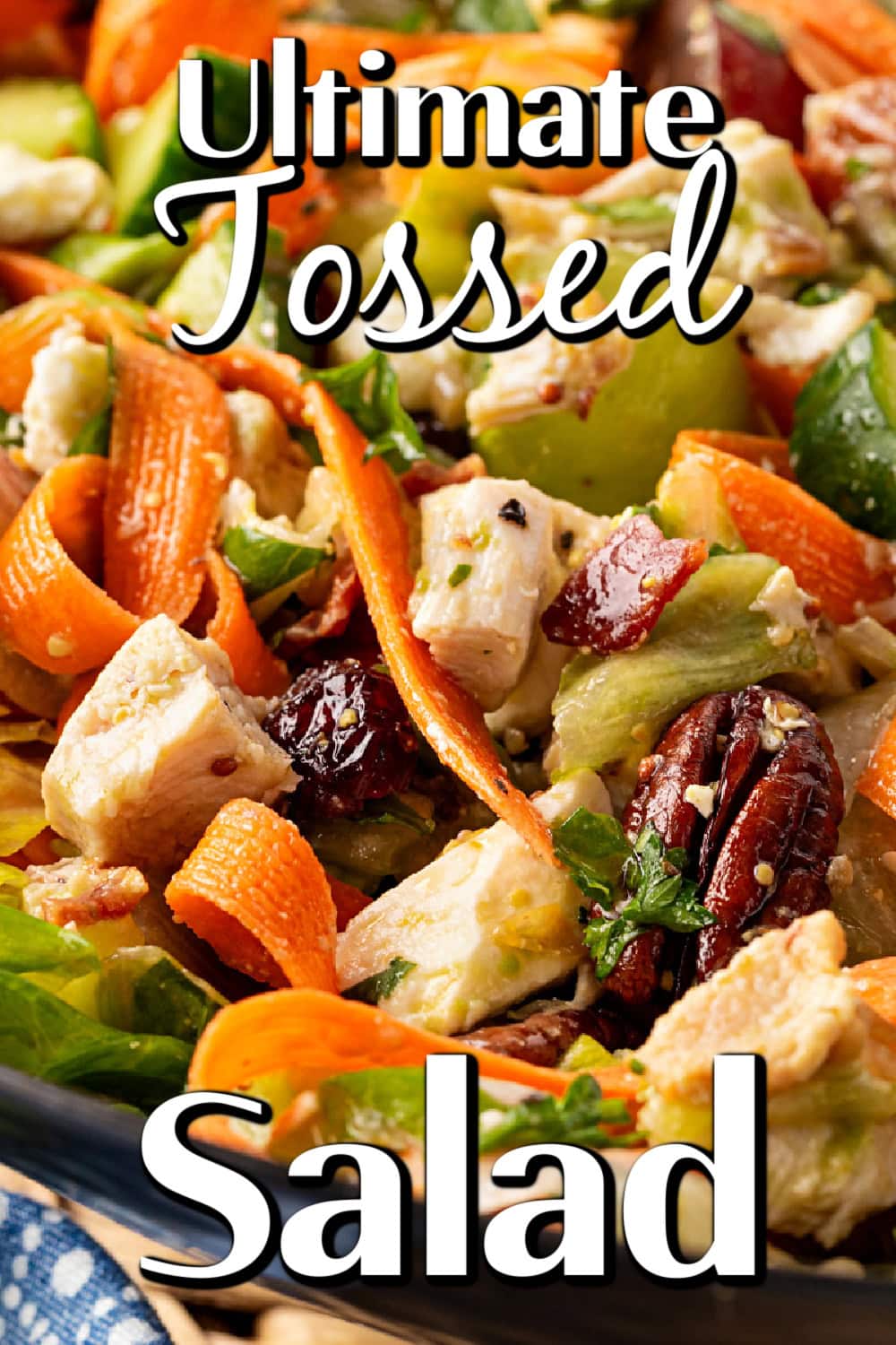 Ultimate Tossed Salad pin. 