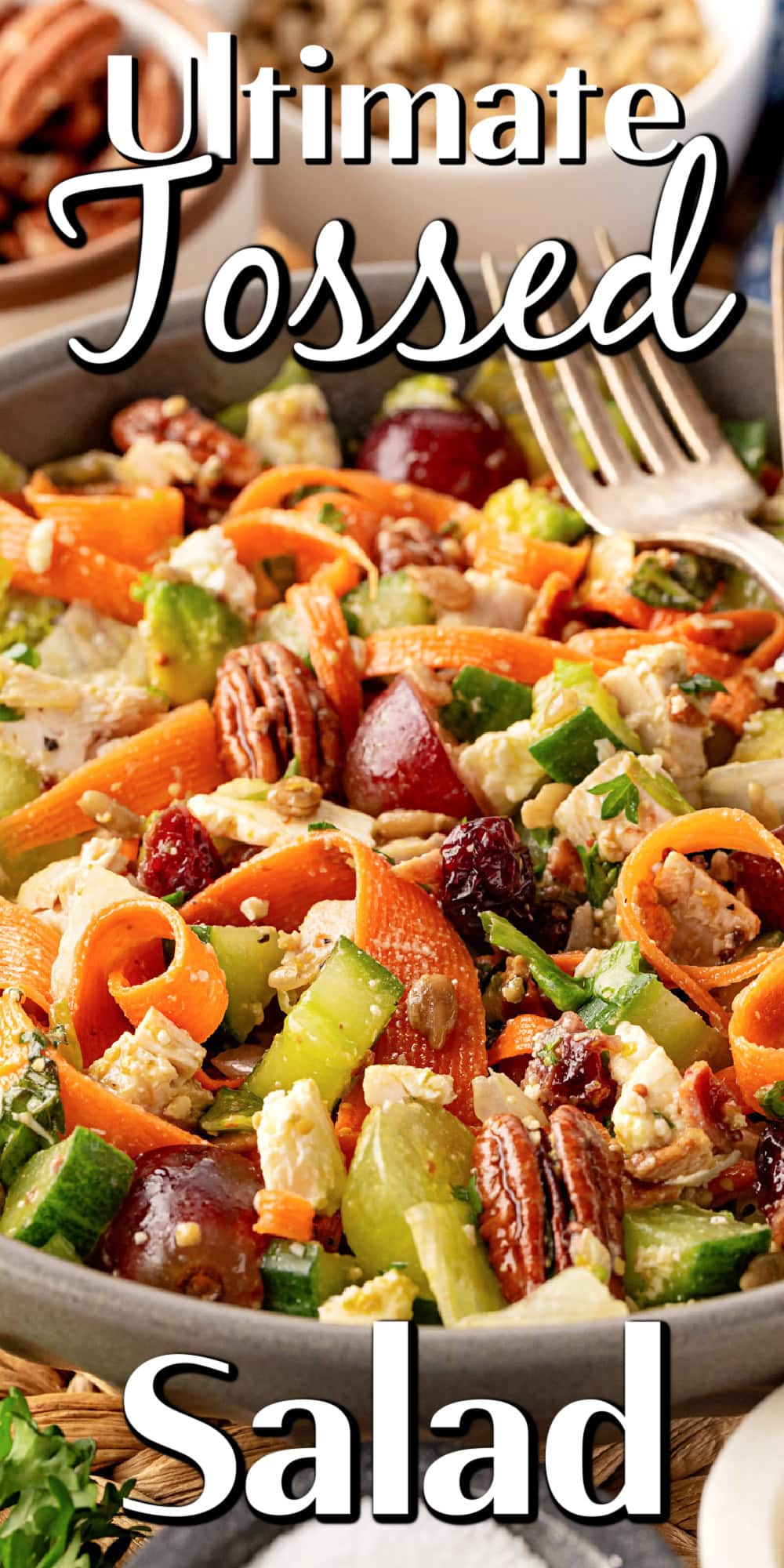 Ultimate Tossed Salad pin. 