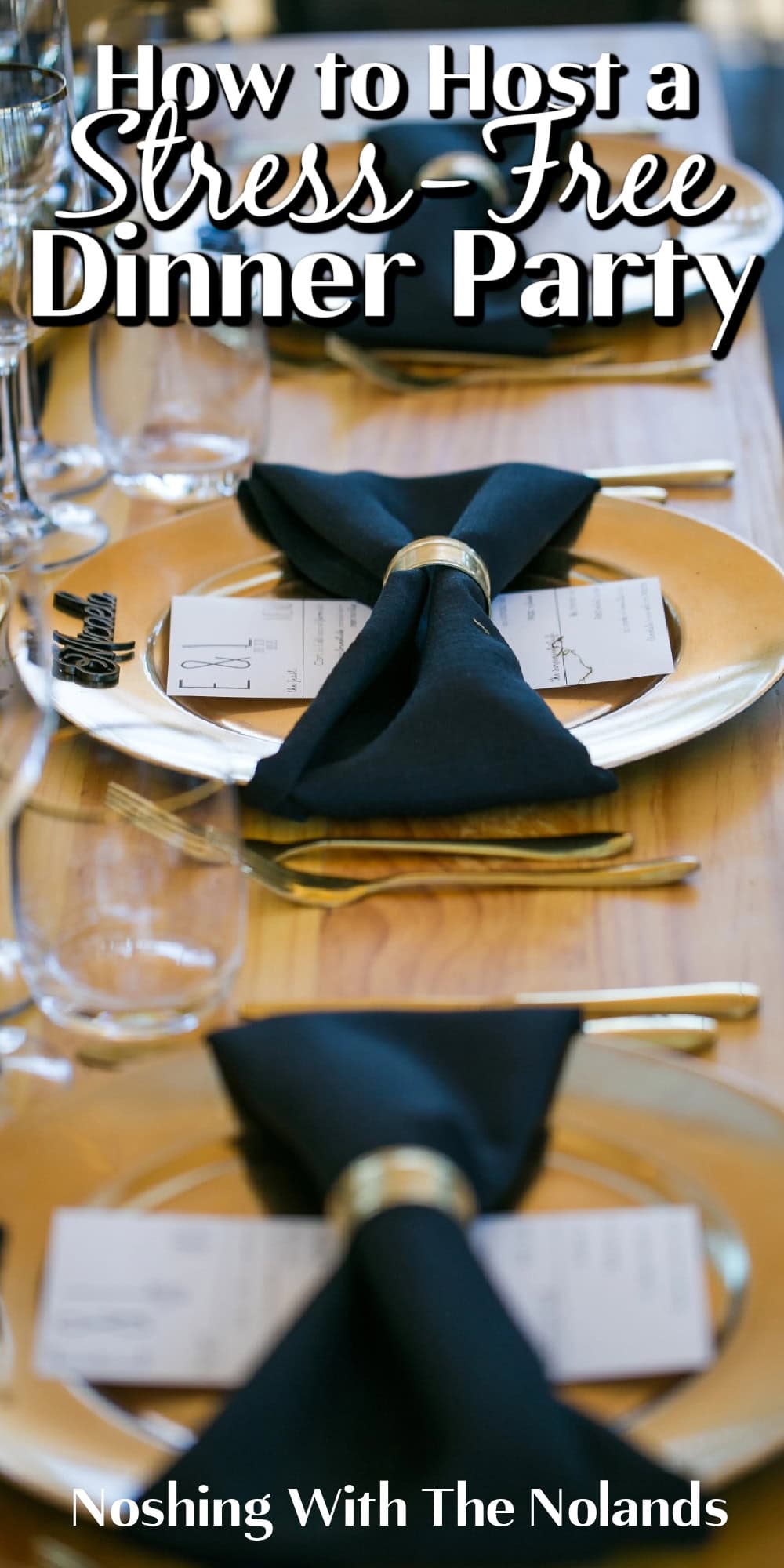 How to Host a Stress Free Dinner Party pin. 